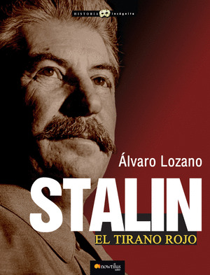 [9788499673226] STALIN: EL TIRANO ROJO