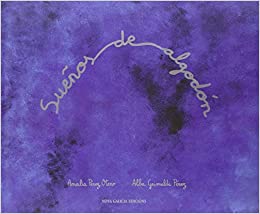 [9788492590261] SUEÑOS DE ALGODON