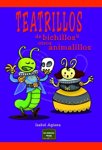 [9788427720206] TEATRILLOS DE BICHILLOS Y OTROS ANIMALILLOS