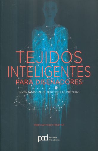 [9788434210721] TEJIDOS INTELIGENTES PARA DISEÑADORES