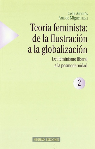 [9788488123541] TEORIA FEMINISTA DE LA ILUSTRACION A LA GLOBALIZACION 2