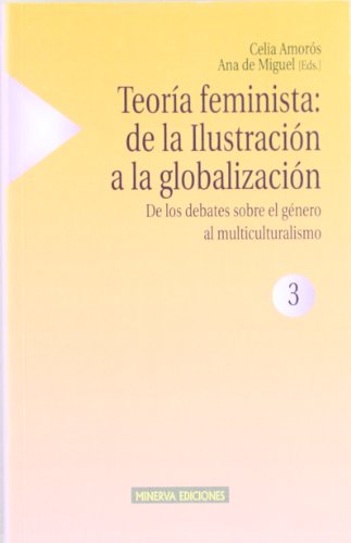[9788488123558] TEORIA FEMINISTA DE LA ILUSTRACION A LA GLOBALIZACION 3