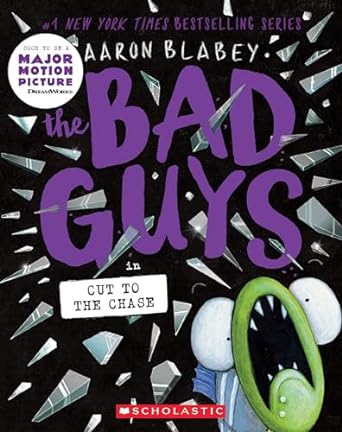 [9781338329520] THE BAD GUYS IN CUT TO THE CHASE #13