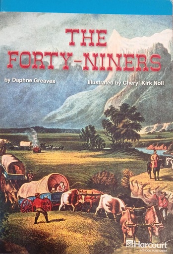 [9780153509919] THE FORTY-NINERS