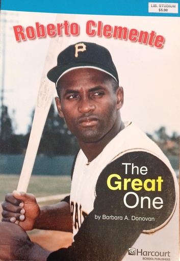 [9780153510823] ROBERTO CLEMENTE THE GREAT ONE