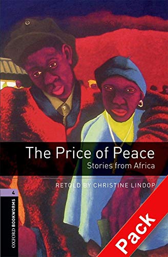 [9780194793254] THE PRICE OF PEACE STORIES FROM AFRICA LEVEL 4