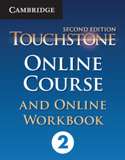 [9781107744097] TOUCHSTONE 2ED 2 ONLINE COURSE AND ONLINE WORKBOOK
