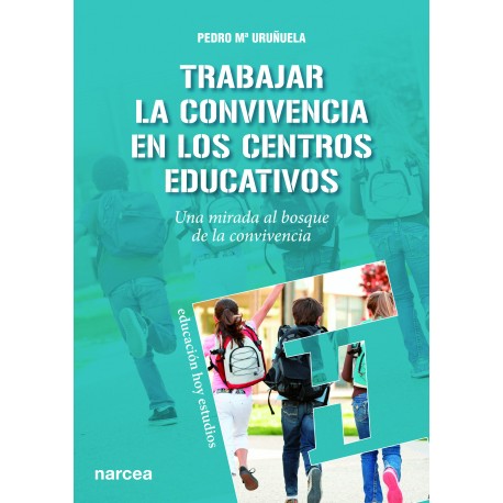 [9788427721388] TRABAJAR LA CONVIVENCIA EN LOS CENTROS EDUCATIVOS