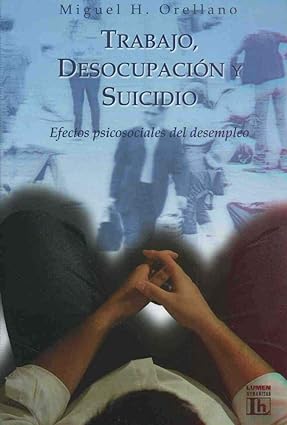 [9789870004875] TRABAJO DESOCUPACION Y SUICIDIO