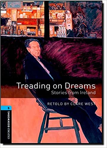 [9780194791960] TREADING ON DREAMS LEVEL 5 3E