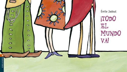 [9788426352422] !TODO EL MUNDO VA!