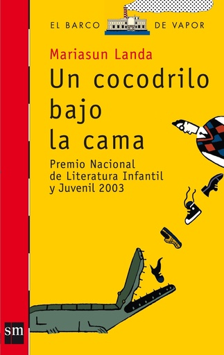 [9788434898905] UN COCODRILO BAJO LA CAMA