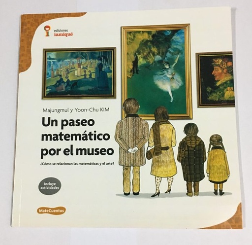 [9789871217359] UN PASEO MATEMATICO POR EL MUSEO