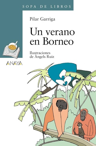 [9788466784283] UN VERANO EN BORNEO