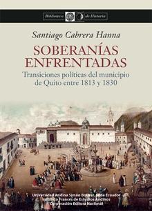 [9789942321145] SOBERANÍAS ENFRENTADAS
