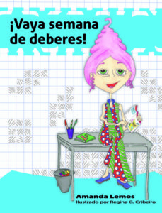 [9788494318832] ¡VAYA SEMANA DE DEBERES!