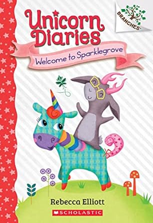 [9781338745658] UNICORN DIARIES 8: WELCOME TO SPARKLEGROVE