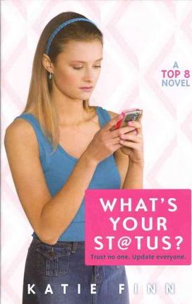 [9780545211277] WHATS YOUR STATUS?