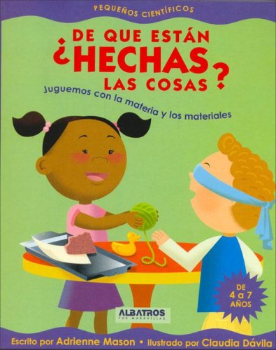 [9789502411729] ¿DE QUE ESTAN HECHAS LAS COSAS?