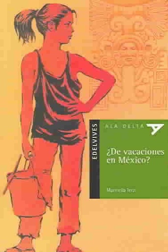 [9788426346131] ¿DE VACACIONES EN MEXICO?