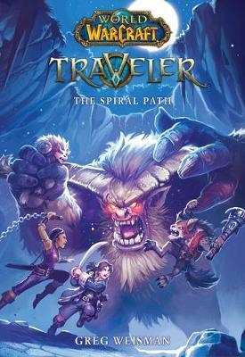 [9781338029376] WORLD OF WARCRAFT TRAVELER THE SPIRAL PATH 