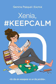[9788469827451] XENIA, #KEEPCALM