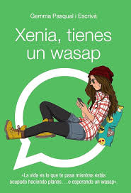 [9788469808863] XENIA, TIENES UN WASAP