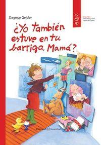 [9788426141309] YO TAMBIEN ESTUVE EN TU BARRIGA, MAMA