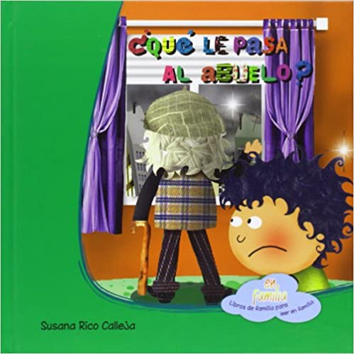 [9788494144370] ¿QUE LE PASA AL ABUELO?