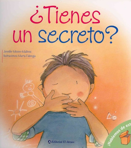[9789500206099] ¿TIENES UN SECRETO?