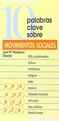[9788481690491] 10 PALABRAS CLAVE SOBRE MOVIMIENTOS SOCIALES