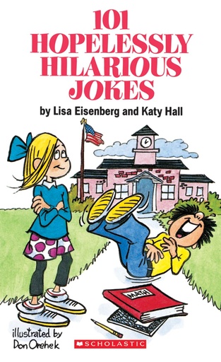 [9780590436366] 101 HOPELESSLY HILARIOUS JOKES