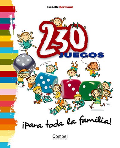 [9788498253573] 230 JUEGOS PARA TODA LA FAMILIA