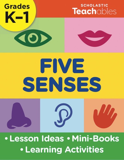 [078073131129] 5 SENSES GRADES K-1 SCHOLASTIC