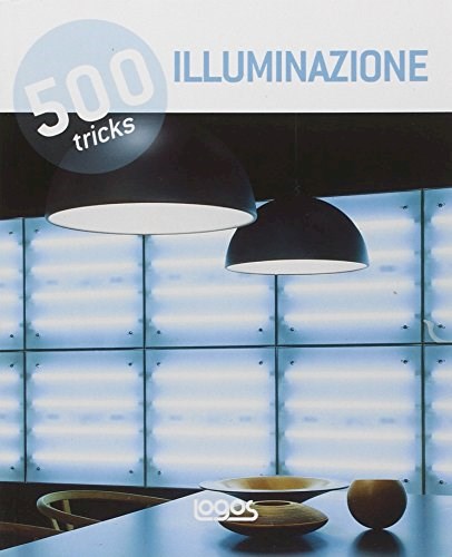 [9788857602424] 500 TRICKS ILLUMINAZIONE