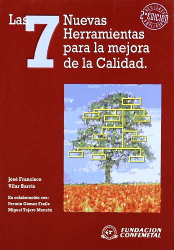 [9788492133970] 7 NUEVAS HERRAMIENTAS PARA LA MEJORA DE LA CALIDAD, LAS