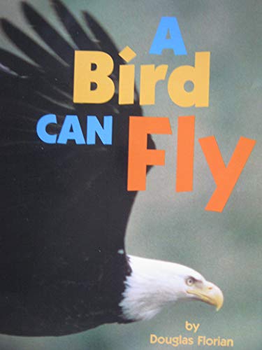 [9781563346842] A BIRD CAN FLY (CONTENT SCIENCE SET)