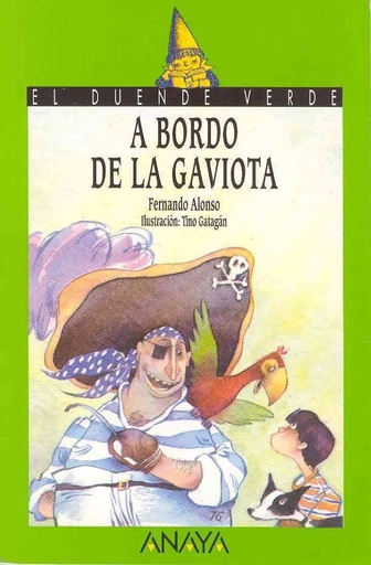 [9788420727851] A BORDO DE LA GAVIOTA (COL. DUENDE VERDE)