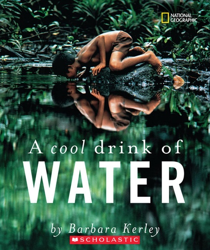 [9780545496698] A COOL DRINK OF WATER