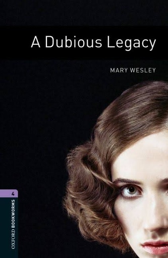 [9780194791717] A DUBIOUS LEGACY LEVEL 4