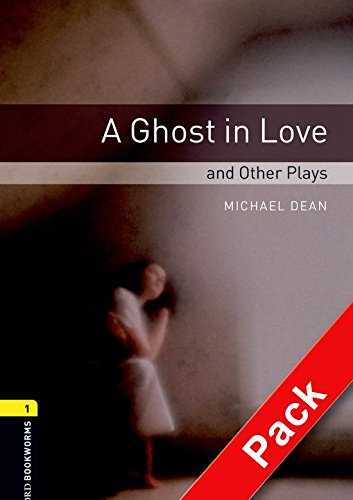 [9780194235136] A GHOST IN LOVE AND OTHER PLAYS PLAYSCRIPT LV 1 AUDIO CD PACK