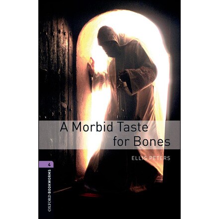[9780194791793] A MORBID TASTE FOR BONES LEVEL 4