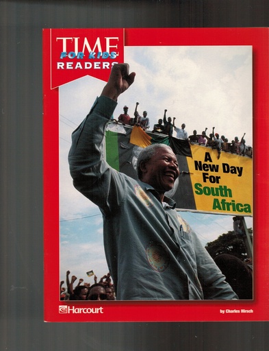 [9780153336300] A NEW DAY FOR SOUTH AFRICA TIME FOR KIDS READERS