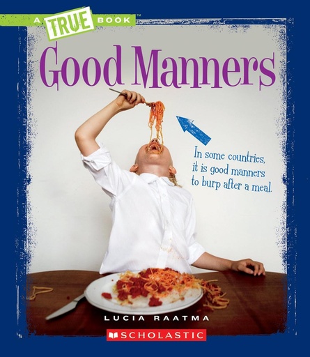 [9780531239230] A TRUE BOOK GOOD MANNERS