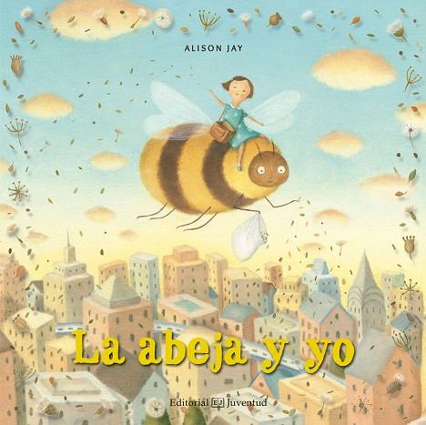 [9788426144423] ABEJA Y YO, LA