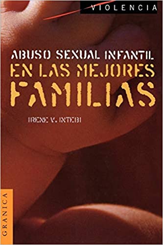 [9789506412524] ABUSO SEXUAL INFANTIL EN LAS MEJORES FAMILIAS