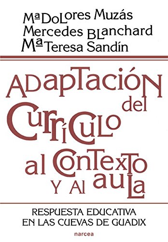 [9788427713062] ADAPTACION DEL CURRICULO AL CONTEXTO Y AULA