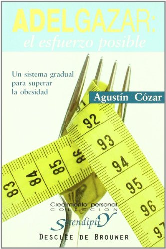 [9788433020390] ADELGAZAR: EL ESFUERZO POSIBLE