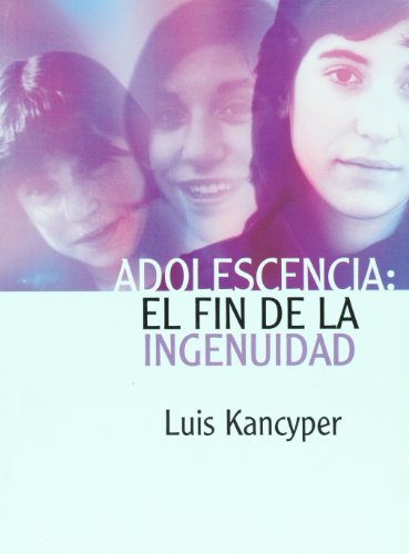 [9789870006343] ADOLESCENCIA: EL FIN DE LA INGENUIDAD