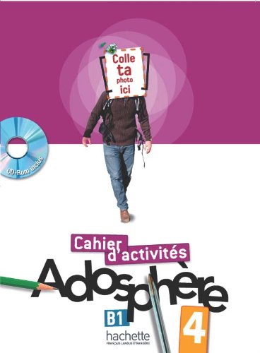 [9782011558732] ADOSPHERE 4 CAHIER D ACTIVITIES 
